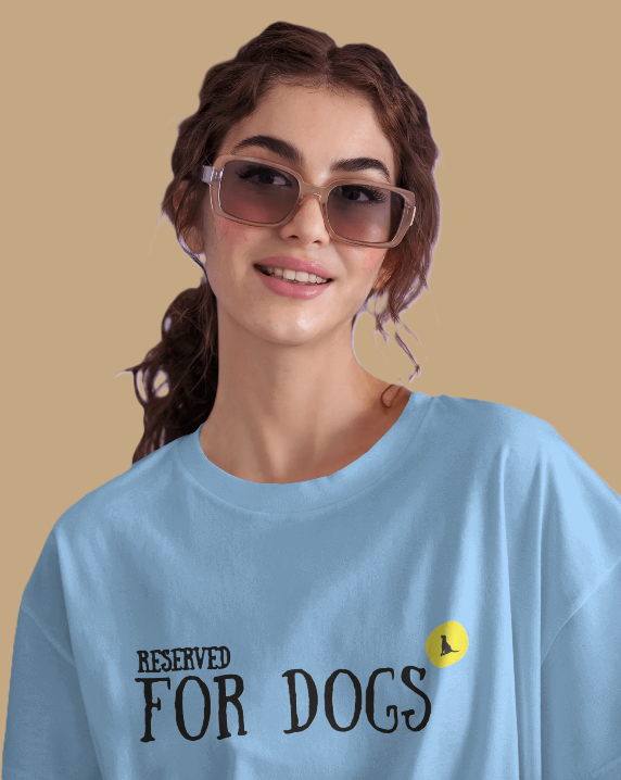 Reserved For Dogs (Unisex)