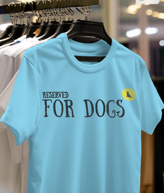 Reserved For Dogs (Unisex)