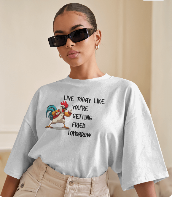 Live life like there's no tomorrow (Unisex)